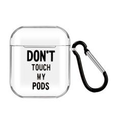  AirPods Skyddsfodral Med Motiv - Don't Touch My Pods