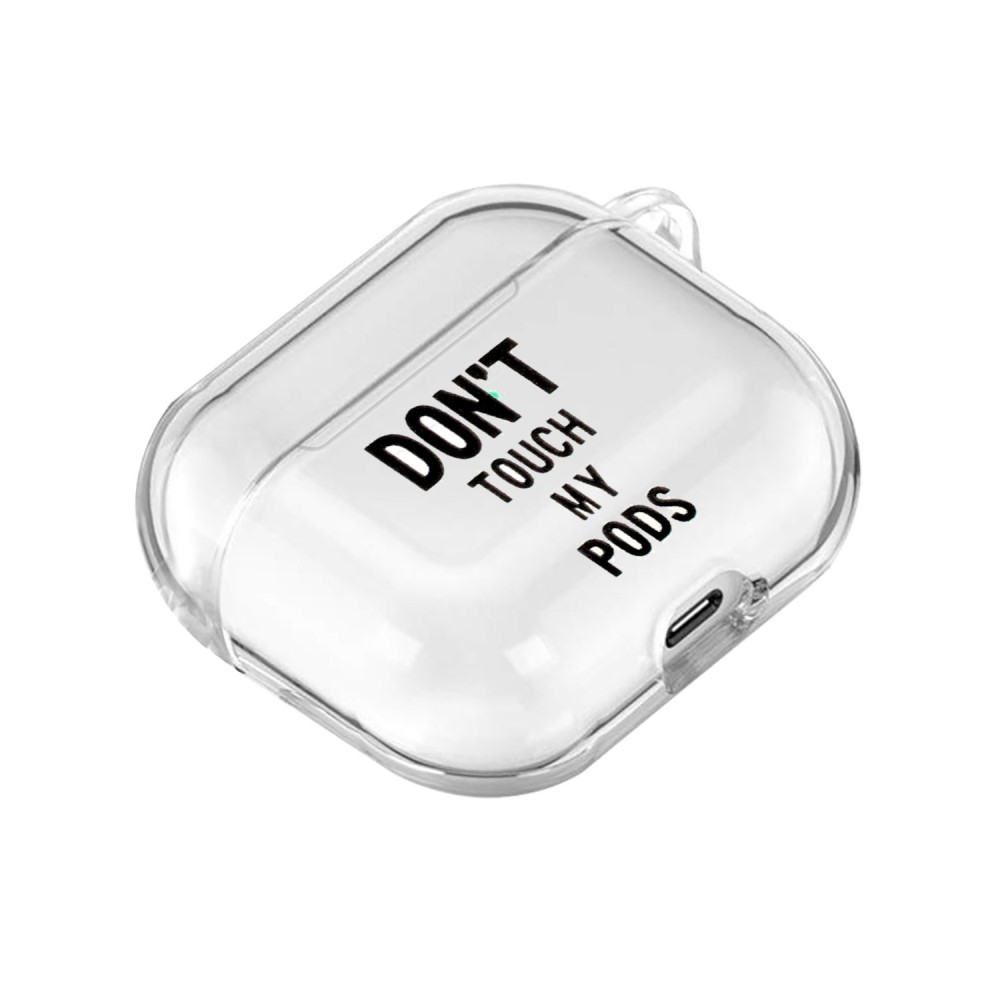  AirPods Skyddsfodral Med Motiv - Don't Touch My Pods